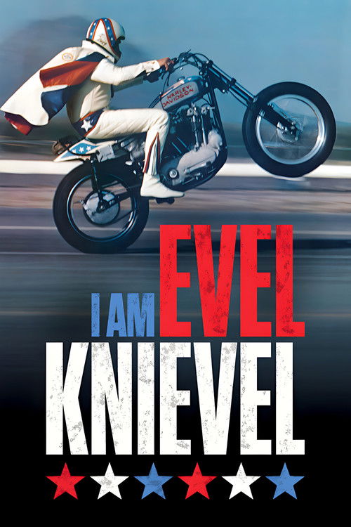 I Am Evel Knievel Poster