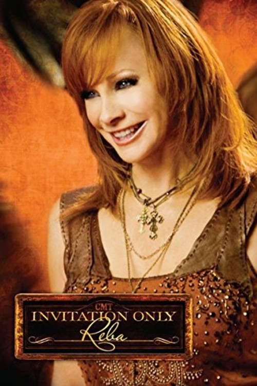 Reba CMT Invitation Only Poster