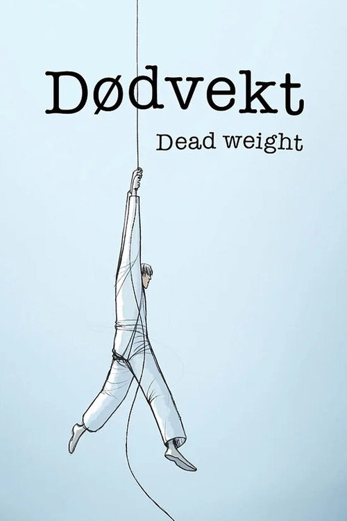 Dead Weight Poster