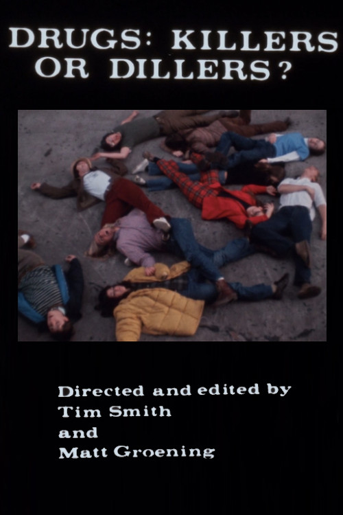 Drugs: Killers or Dillers? Poster