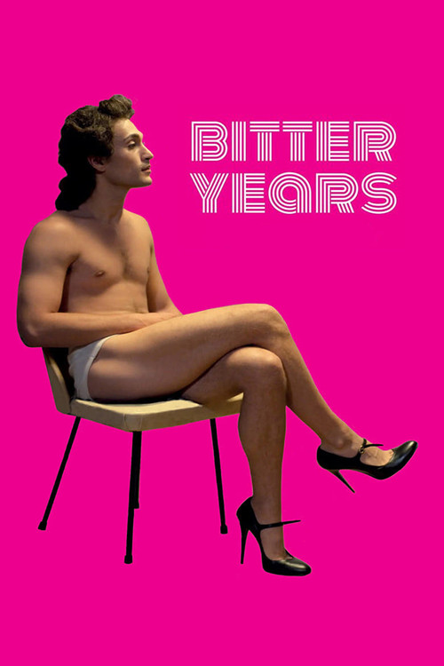 Bitter Years Poster