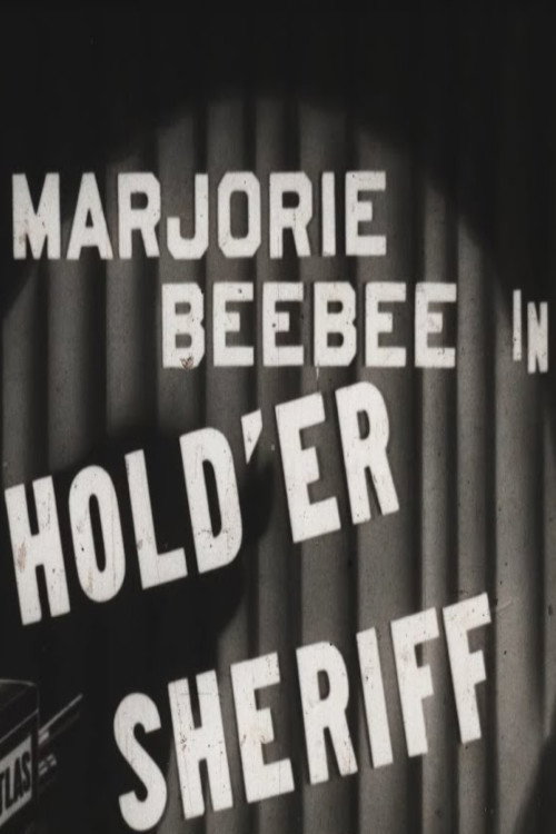 Hold 'er Sheriff Poster