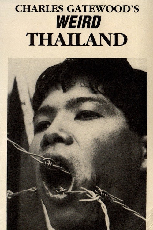 Charles Gatewood's Weird Thailand Poster