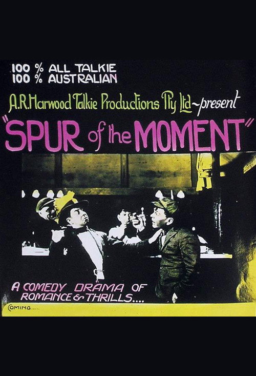 Spur of the Moment Poster