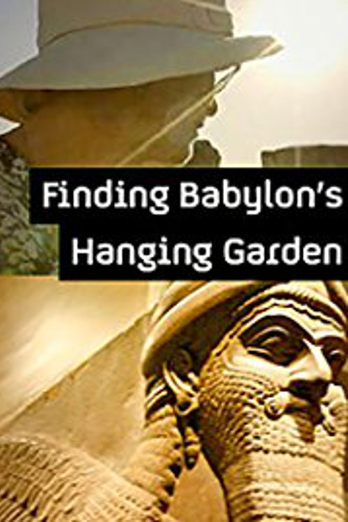 Finding Babylon's Hanging Garden Poster