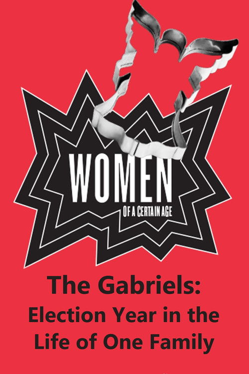 The Gabriels: Election Year in the Life of One Family, Play Three: Women of a Certain Age Poster