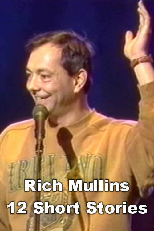 Rich Mullins: 12 Short Stories Poster