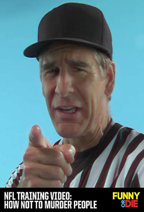 NFL Training Video: How Not to Murder People Poster