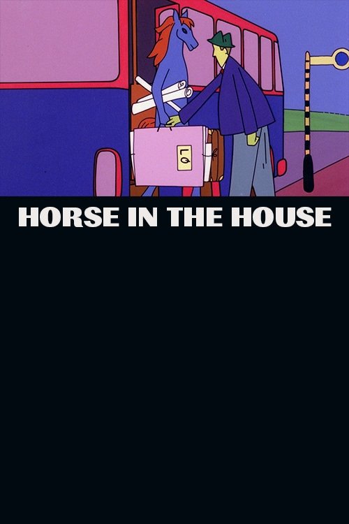 Horse in the House Poster