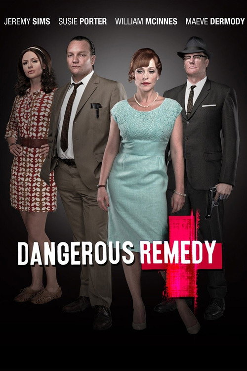 Dangerous Remedy Poster