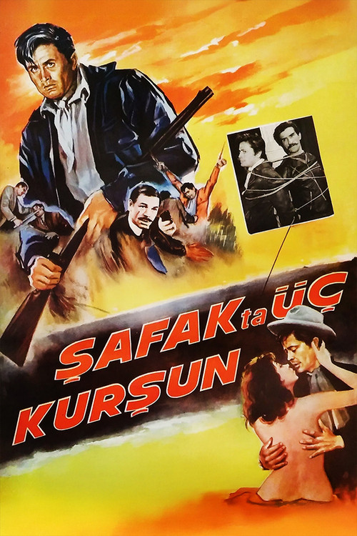 Şafakta Üç Kurşun Poster