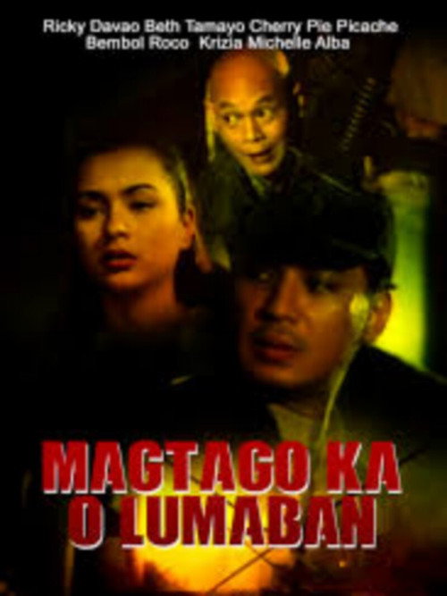 Magtago Ka O Lumaban Poster