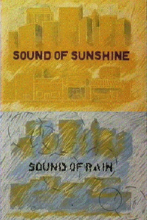 Sound of Sunshine - Sound of Rain Poster