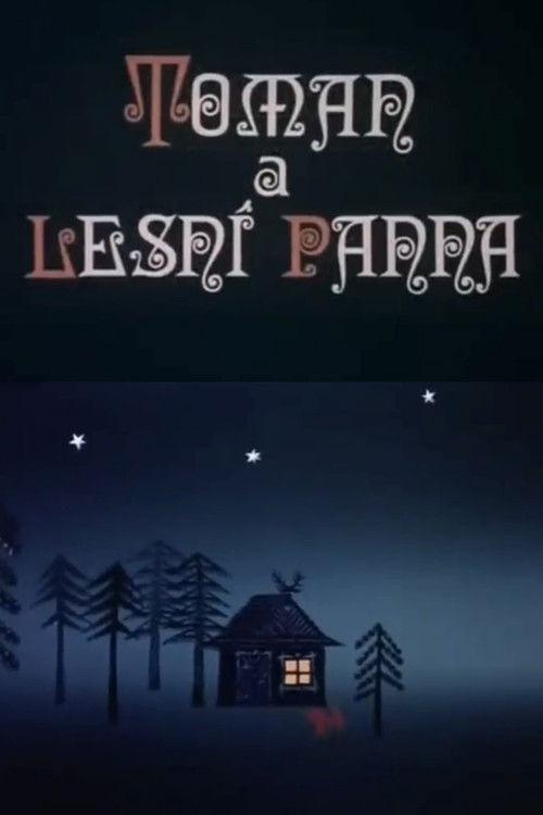 Toman a lesní panna Poster