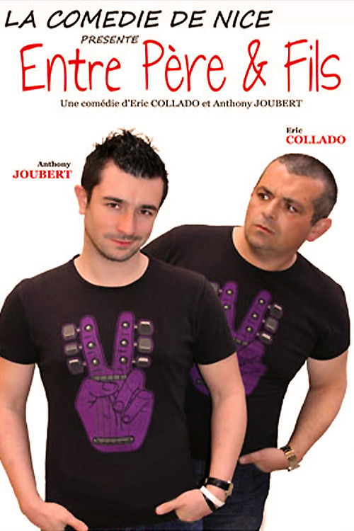 Entre Père Et Fils Poster