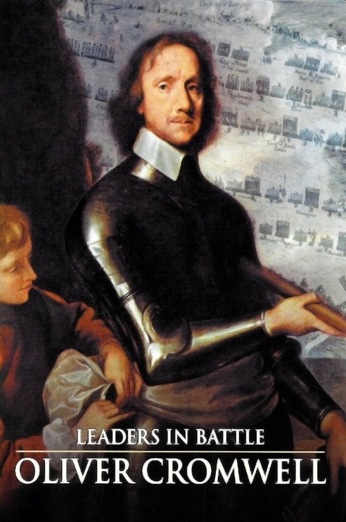 Leaders in Battle: Oliver Cromwell Poster