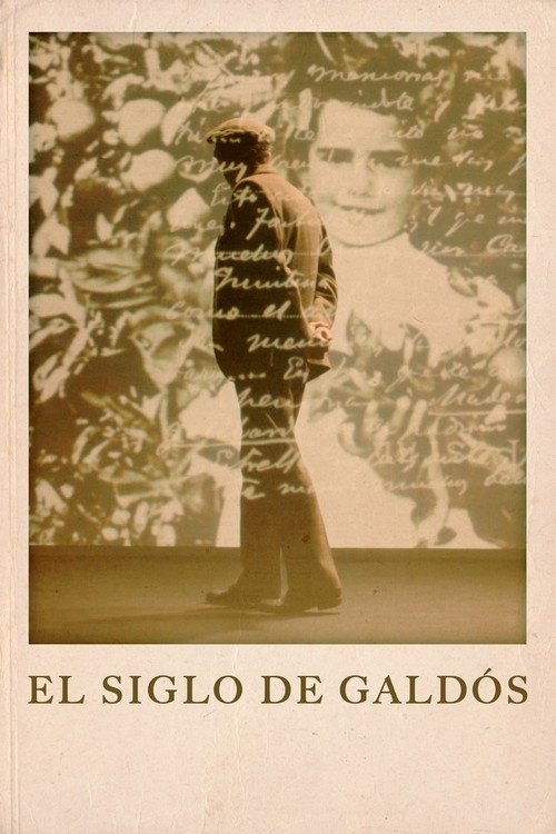 El siglo de Galdós Poster