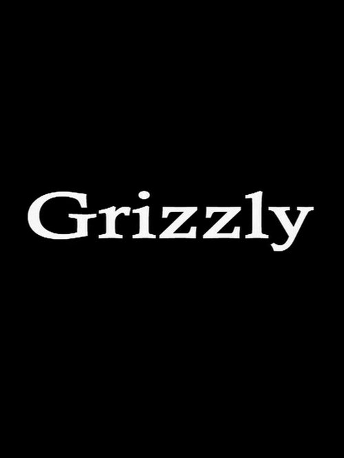 Grizzly Poster