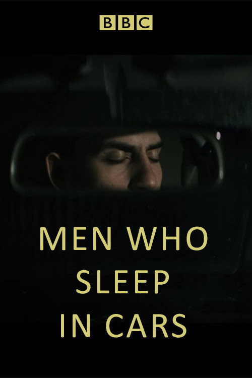 Men Who Sleep in Cars Poster
