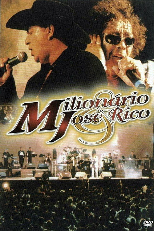 Milionário & José Rico - As Gargantas de Ouro do Brasil Ao Vivo Poster