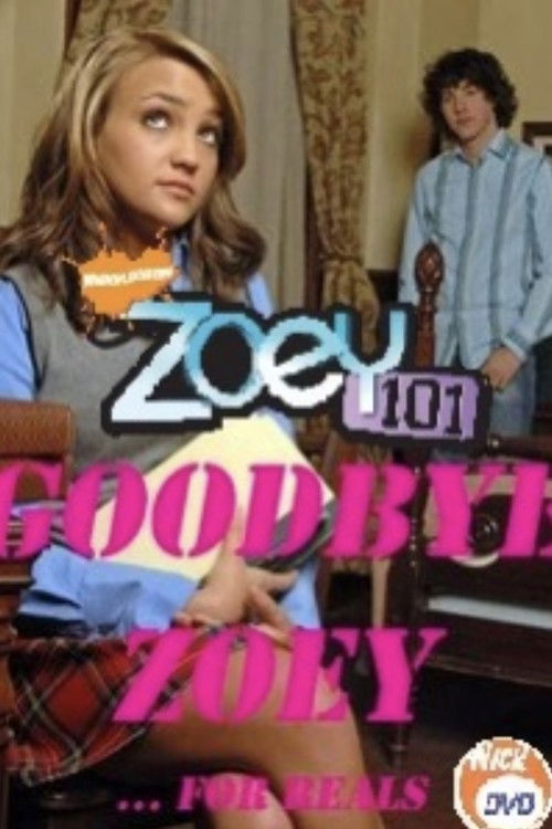 Zoey 101: Goodbye Zoey? Poster
