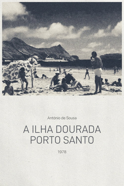 A Ilha Dourada - Porto Santo Poster