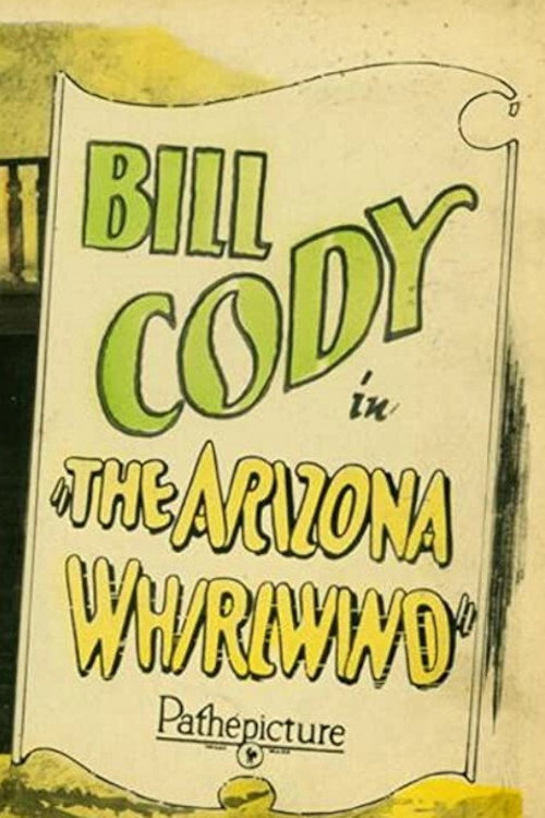 The Arizona Whirlwind Poster
