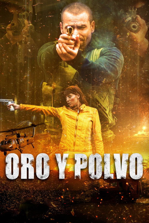 Oro y Polvo Poster