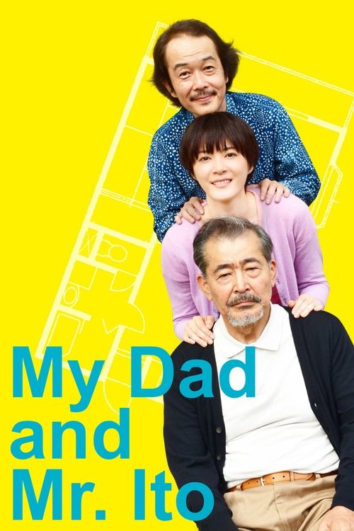 My Dad and Mr. Ito Poster