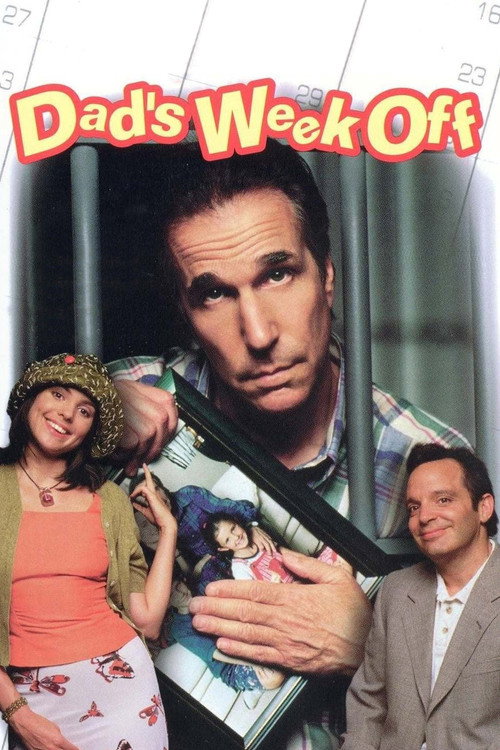 Dad's Week Off Poster