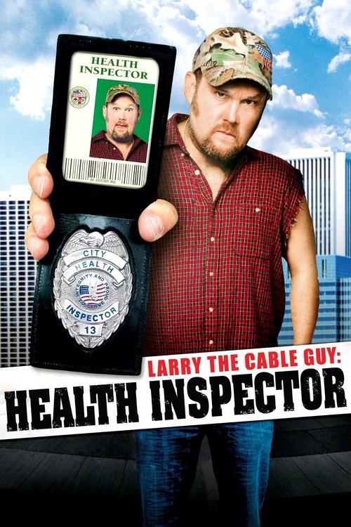 Larry the Cable Guy: Health Inspector Poster