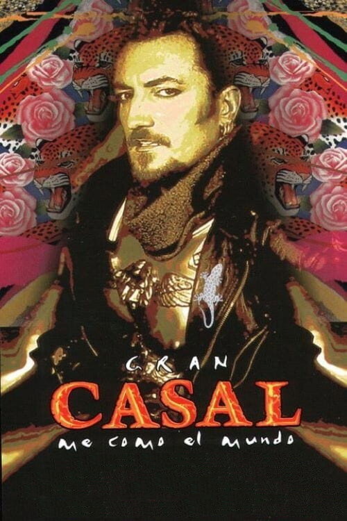 Gran Casal, me como el mundo Poster