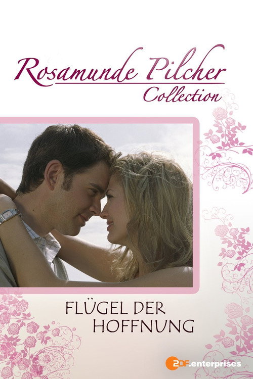 Rosamunde Pilcher: Flügel der Hoffnung Poster
