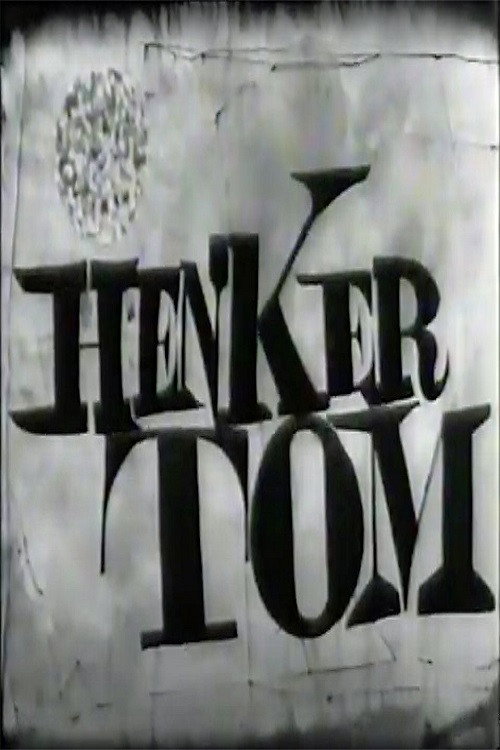 Henker Tom Poster