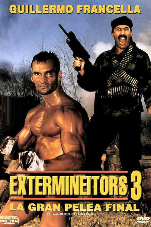 Extermineitors III: The Final Fight Poster