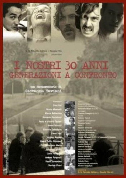 I nostri trent'anni - Generazioni a confronto Poster