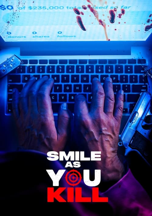 Smile as You Kill Poster