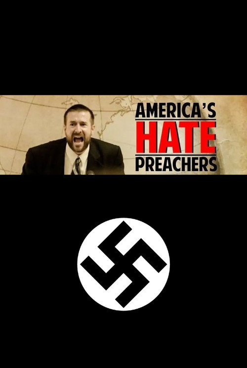 America's Hate Preachers Poster