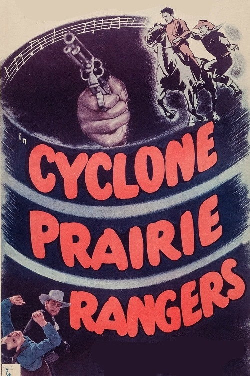 Cyclone Prairie Rangers Poster