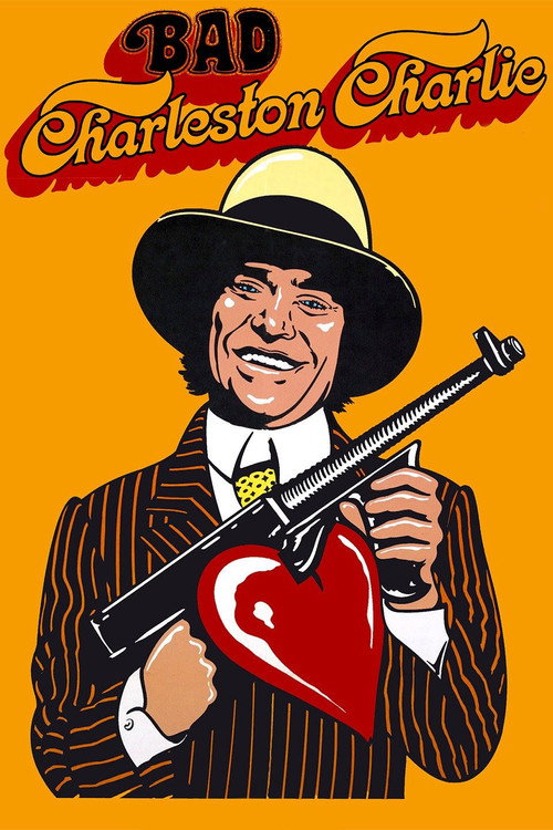 Bad Charleston Charlie Poster