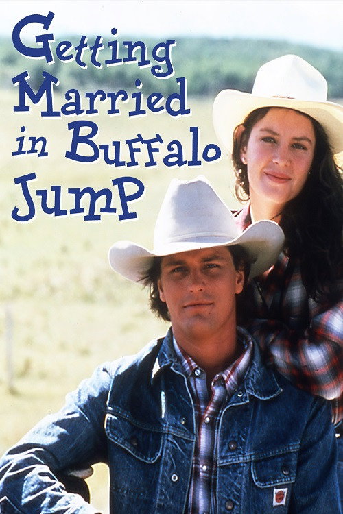 Getting Married in Buffalo Jump Poster