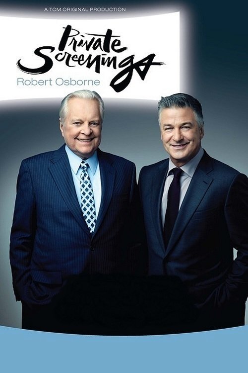 Private Screenings: Robert Osborne Poster