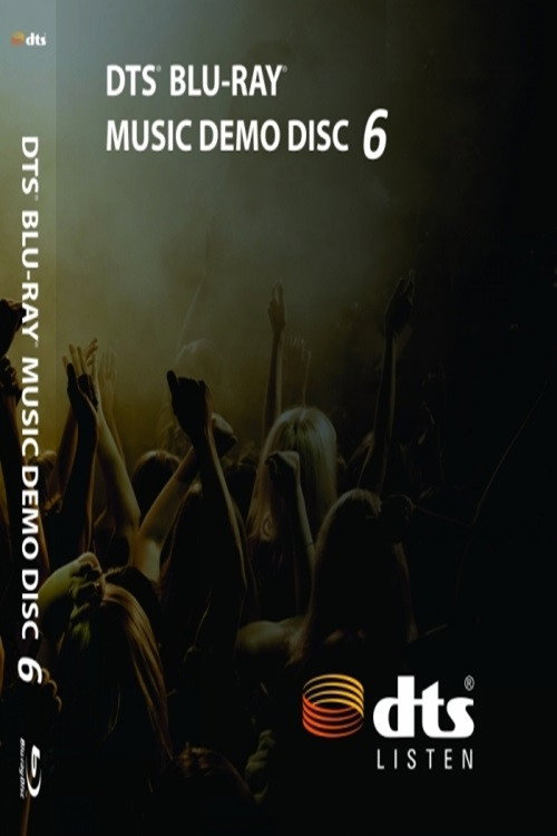 DTS BLU-RAY MUSIC DEMO DISC 6 Poster