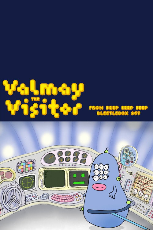 Valmay the Visitor from Beep Beep Beep Bleetlebox 967 Poster