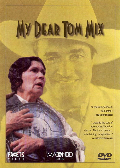 My dear Tom Mix Poster