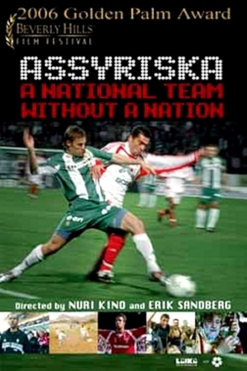 Assyriska: A National Team Without a Nation Poster