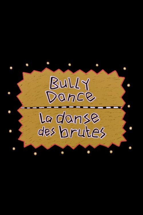 Bully Dance Poster