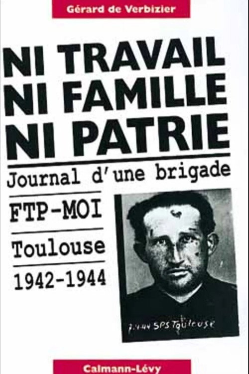 Ni travail, ni famille, ni patrie Poster