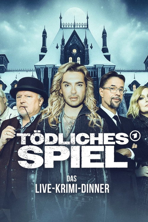 Tödliches Spiel - Das Krimi-Dinner Poster