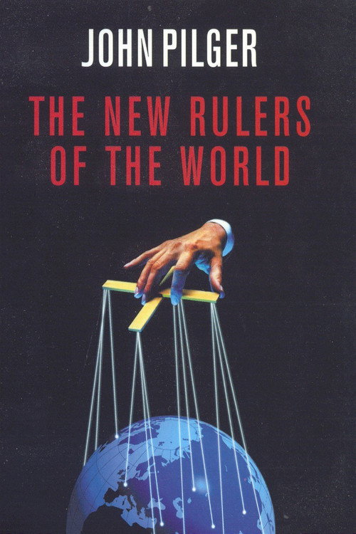 The New Rulers of the World Poster